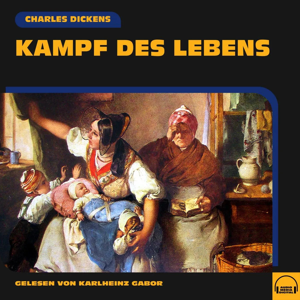 Cover: Kampf des Lebens (Hörbuch Download) von Charles Dickens
