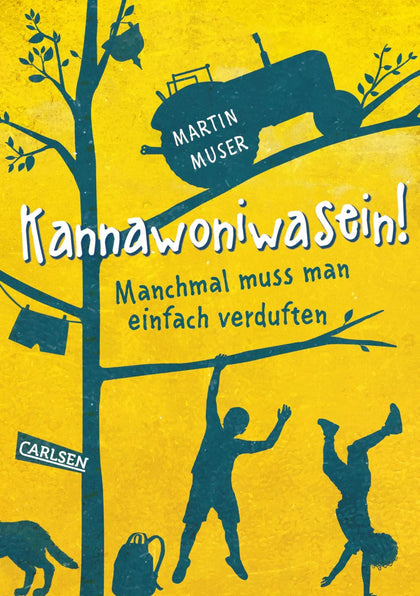 Buchcover von 'Kannawoniwasein 1: Kannawoniwasein! Manchmal muss man einfach verduften' - Gebundene Ausgabe von Martin Muser