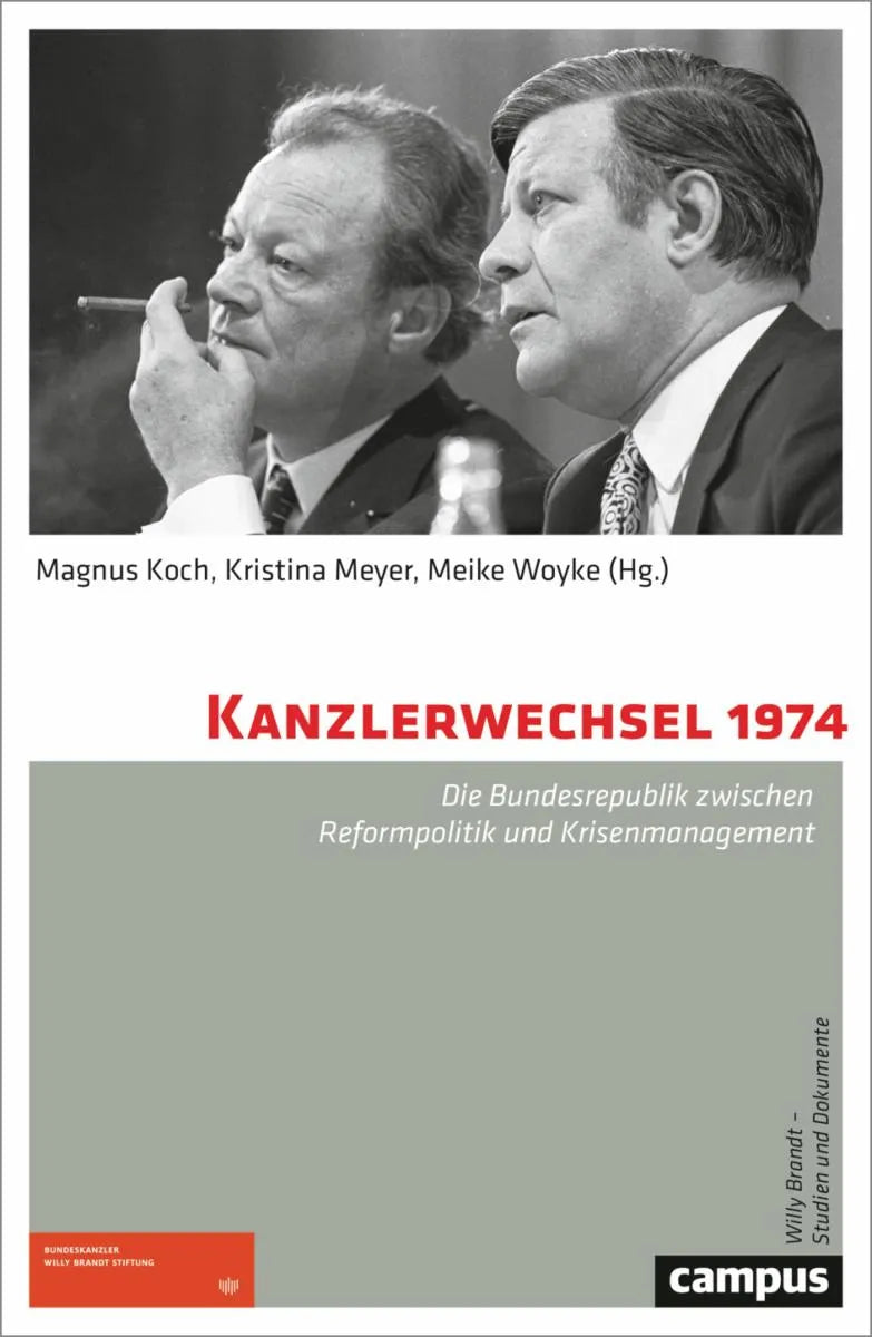Cover: Kanzlerwechsel 1974 (E-Book) von Magnus Koch