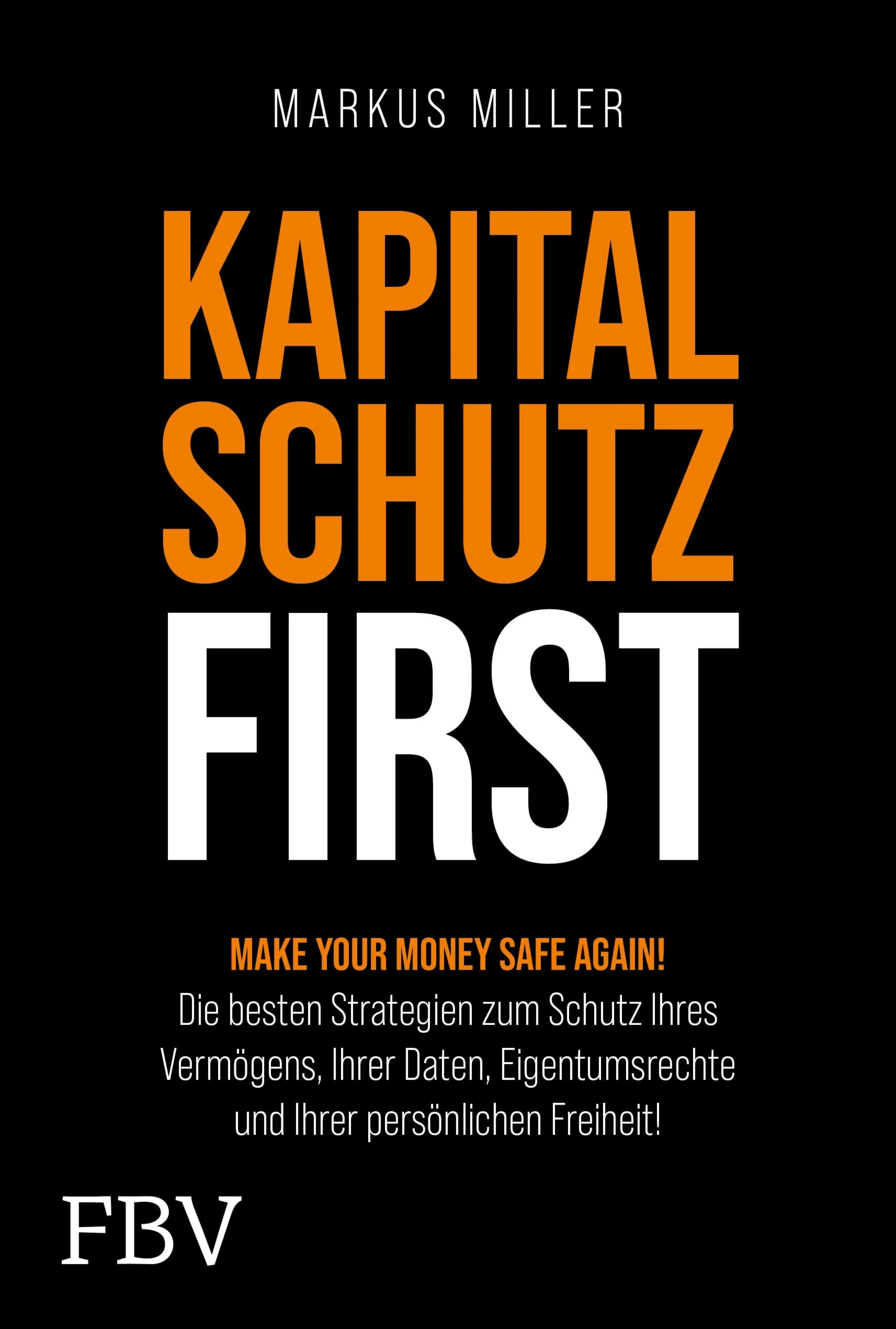 Cover: Kapitalschutz first (E-Book) von Markus Miller