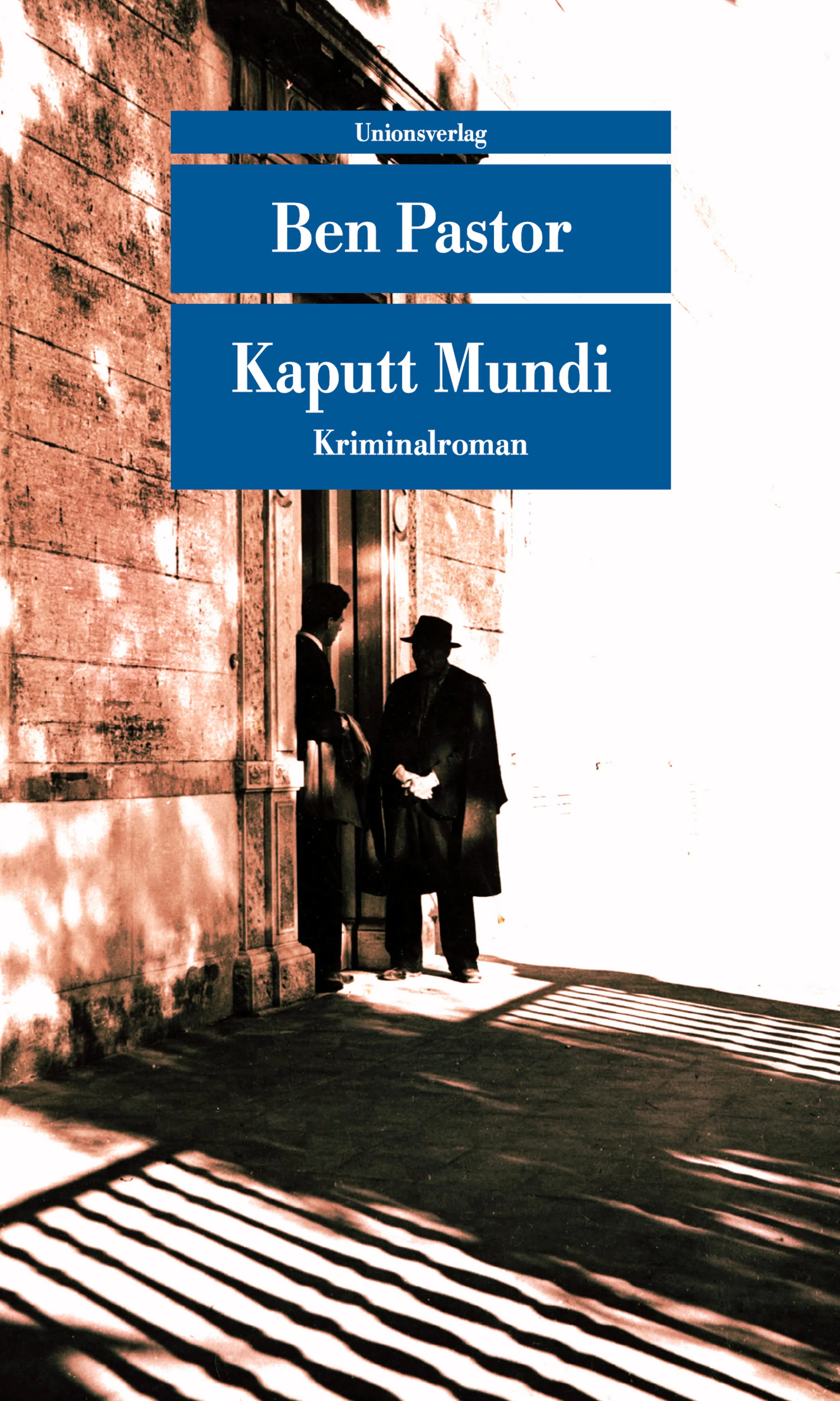 Buchcover von 'Kaputt Mundi' - Taschenbuch von Ben Pastor