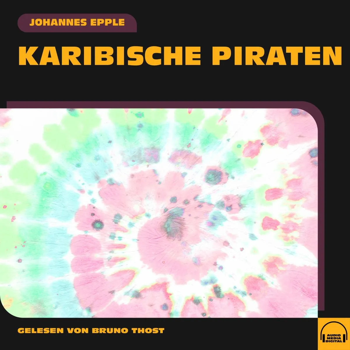 Cover: Karibische Piraten (Hörbuch Download) von Johannes Epple