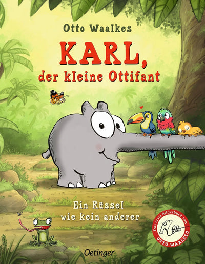 Karl, der kleine Ottifant. Ein Rüssel wie kein anderer