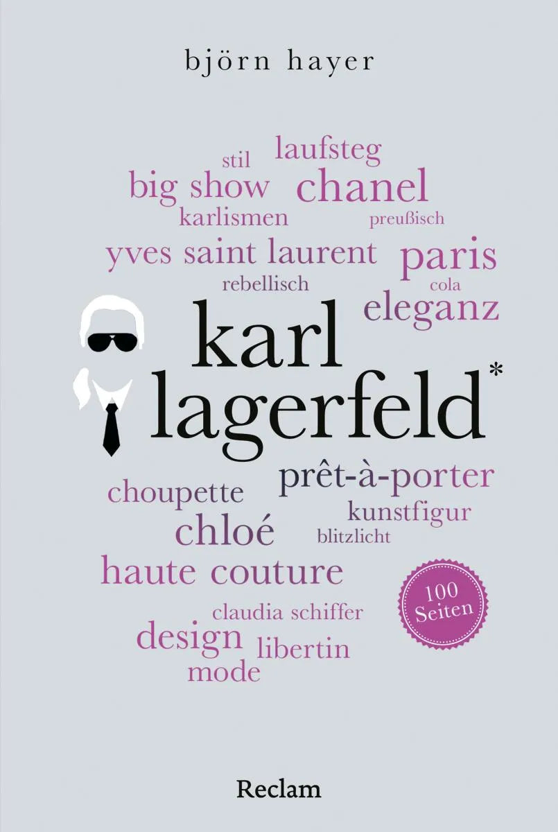 Cover: Karl Lagerfeld. 100 Seiten (E-Book) von Björn Hayer