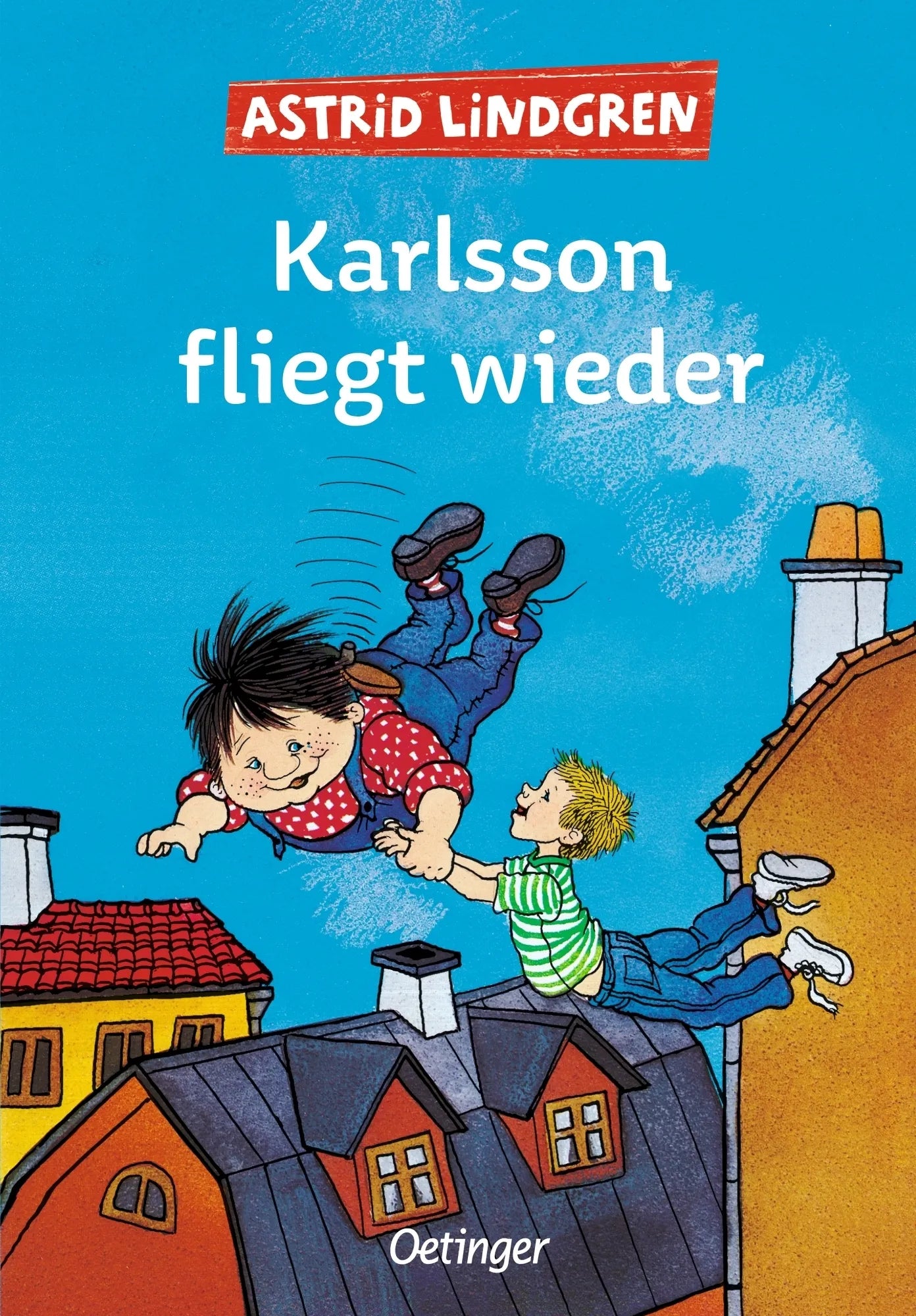 Buchcover von 'Karlsson vom Dach 2. Karlsson fliegt wieder' - Gebundene Ausgabe von Astrid Lindgren
