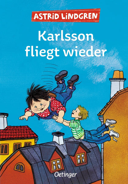 Buchcover von 'Karlsson vom Dach 2. Karlsson fliegt wieder' - Gebundene Ausgabe von Astrid Lindgren