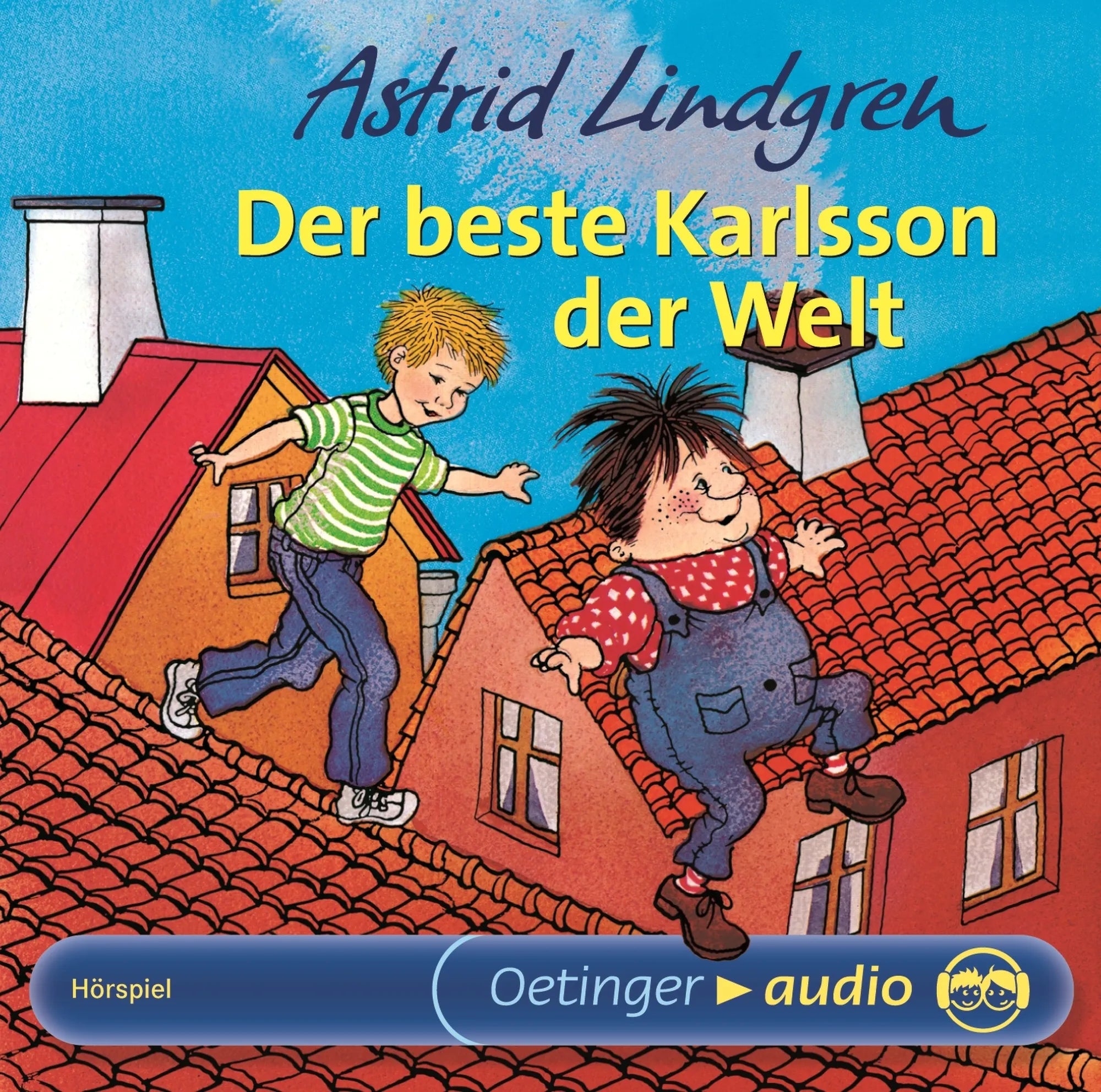 Buchcover von 'Karlsson vom Dach 3. Der beste Karlsson der Welt. Hörspielklassiker' - Hörbuch (CD) von Astrid Lindgren