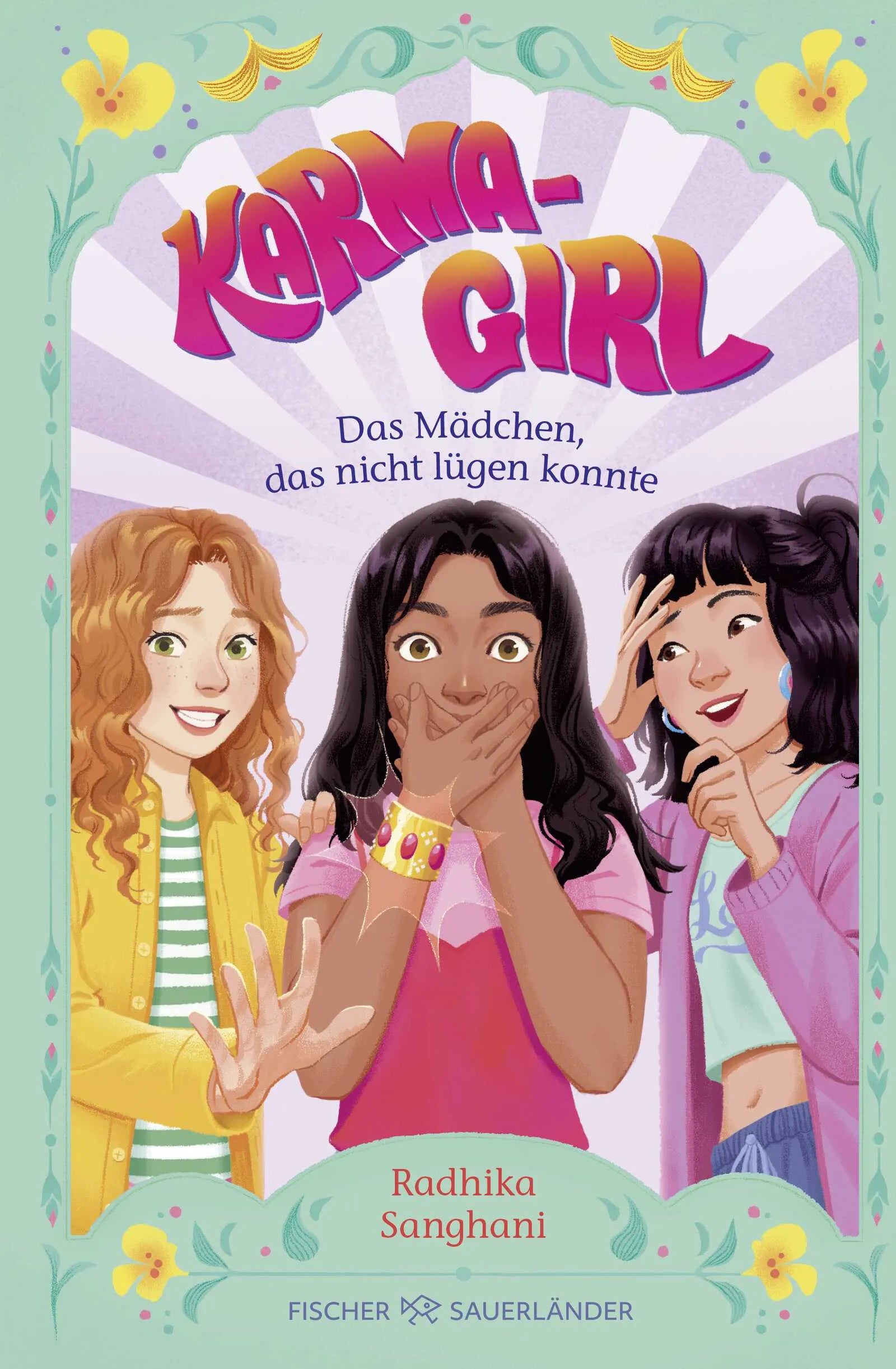 Buchcover von 'Karma Girl – Das Mädchen, das nicht lügen konnte' - Gebundene Ausgabe von Radhika Sanghani