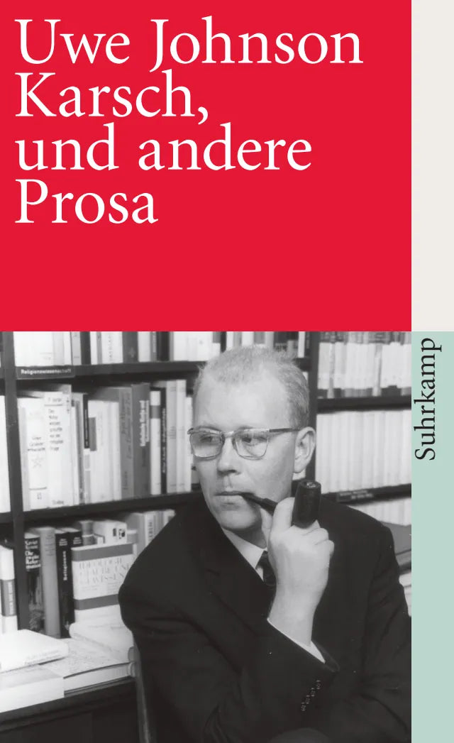 Buchcover von 'Karsch, und andere Prosa' - Taschenbuch von Uwe Johnson