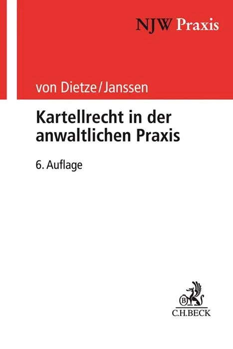 Buchcover von 'Kartellrecht in der anwaltlichen Praxis' - Taschenbuch von Philipp von Dietze
