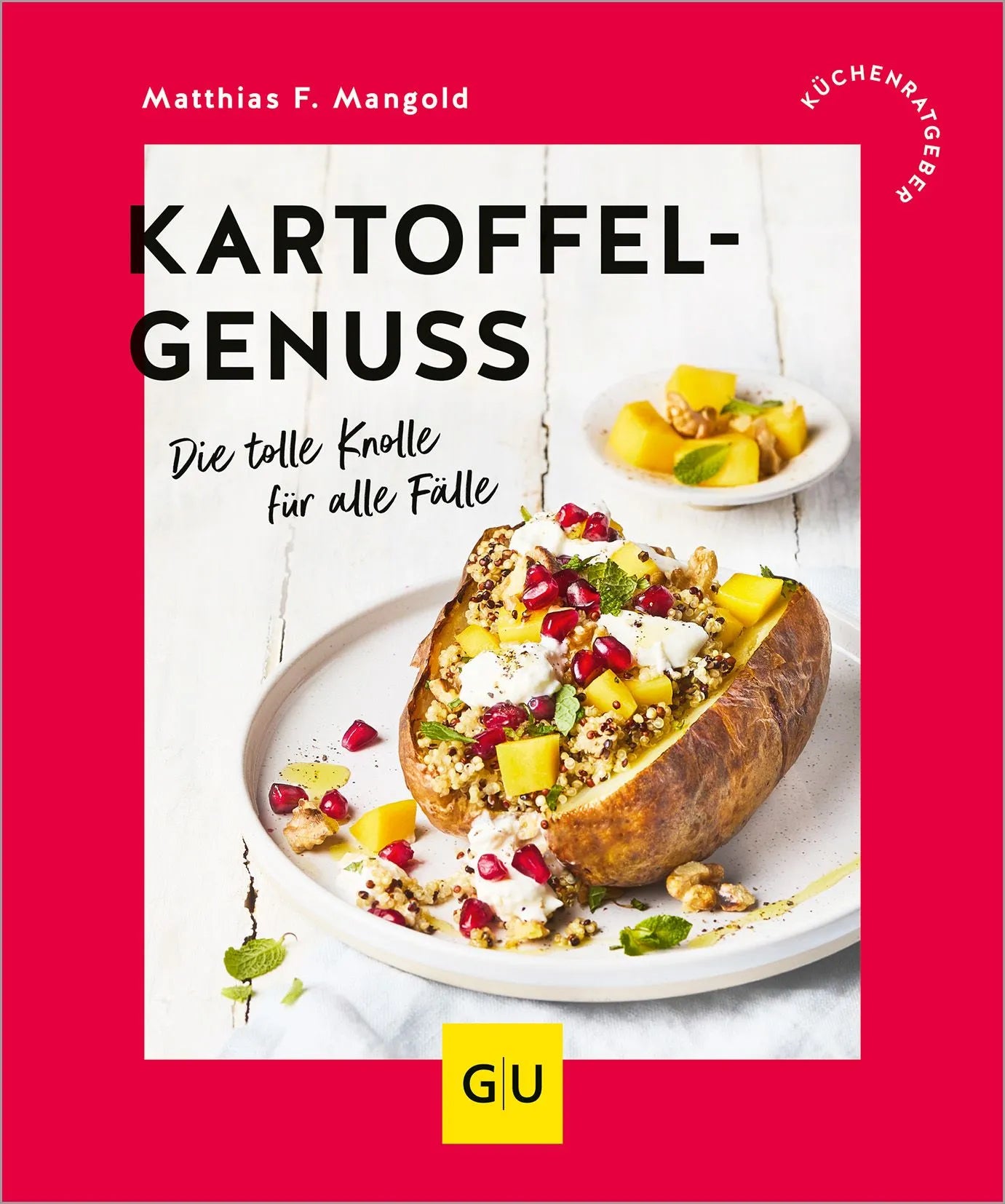 Cover: Kartoffelgenuss (Paperback) von Matthias F. Mangold