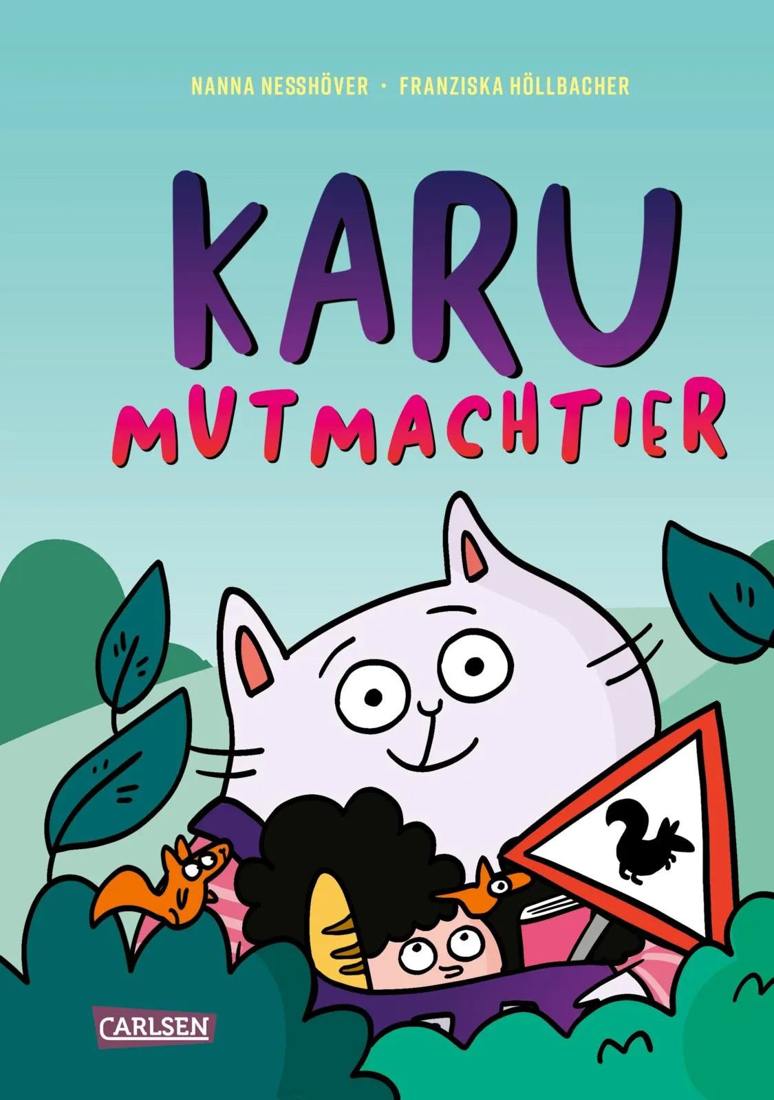 Cover: Karu Mutmachtier (Hardcover) von Nanna Neßhöver