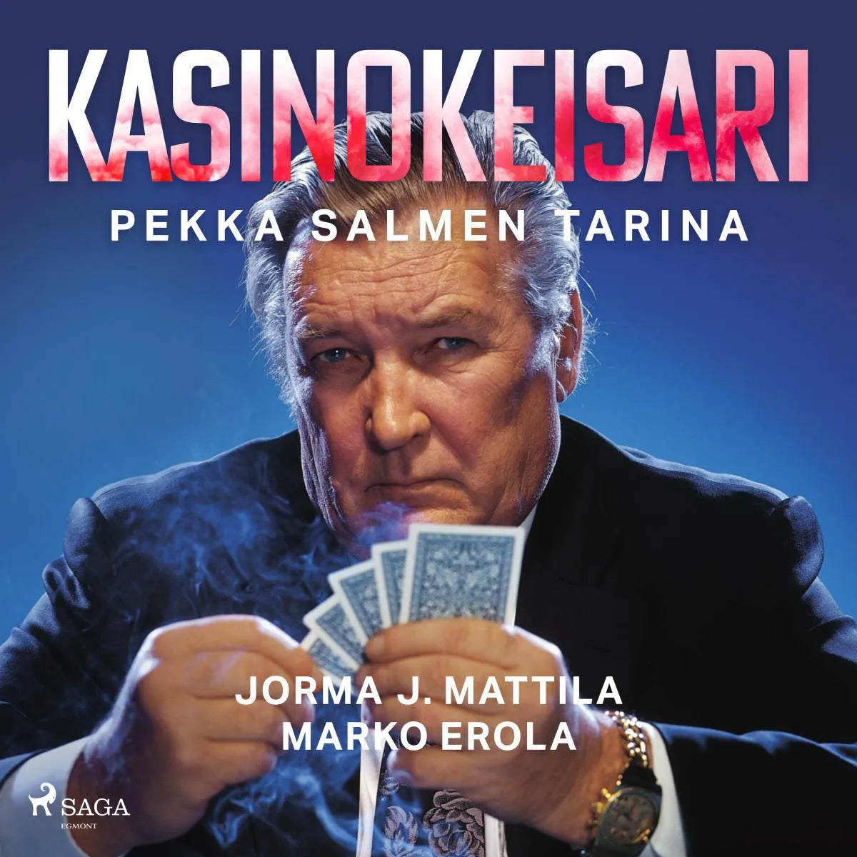 Cover: Kasinokeisari: Pekka Salmen tarina (Hörbuch Download) von Marko Erola