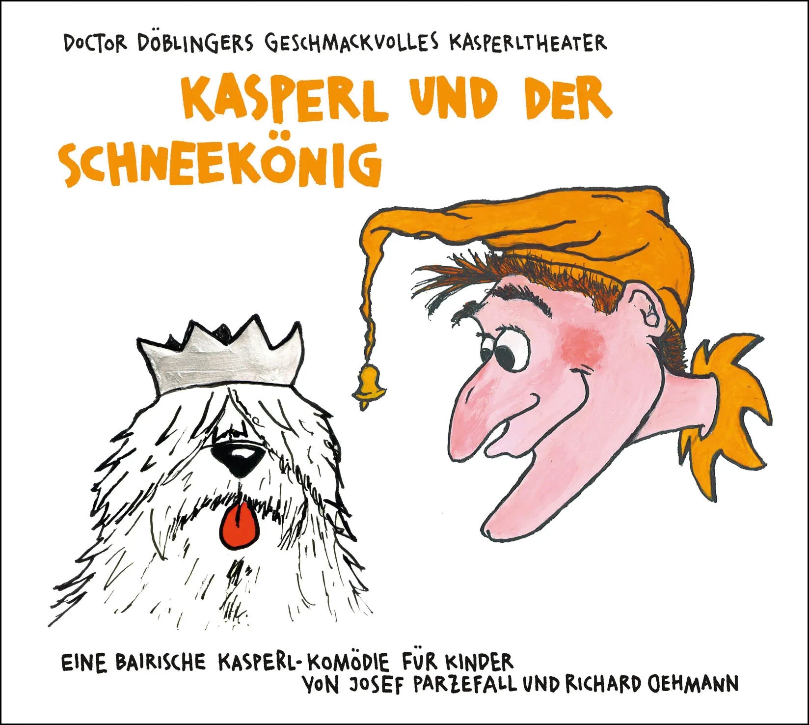Buchcover von 'Kasperl und der Schneekönig' - Hörbuch (CD) von Josef Parzefall