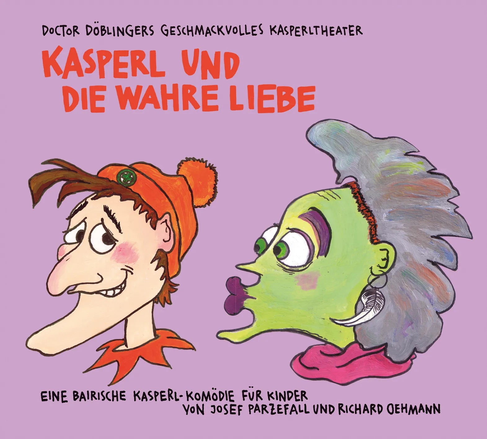 Buchcover von 'Kasperl und die wahre Liebe' - Hörbuch (CD) von Josef Parzefall