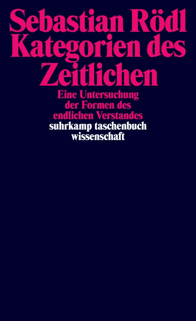 Buchcover von 'Kategorien des Zeitlichen' - Taschenbuch von Sebastian Rödl