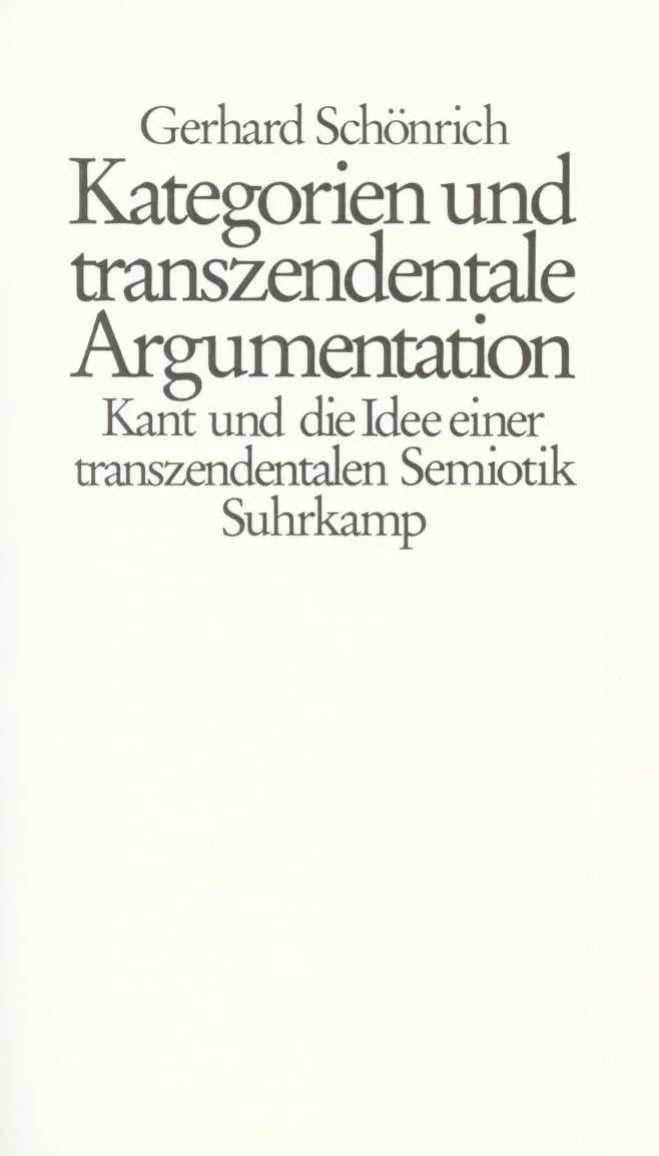 Buchcover von 'Kategorien und transzendentale Argumentation' - Taschenbuch von Gerhard Schönrich