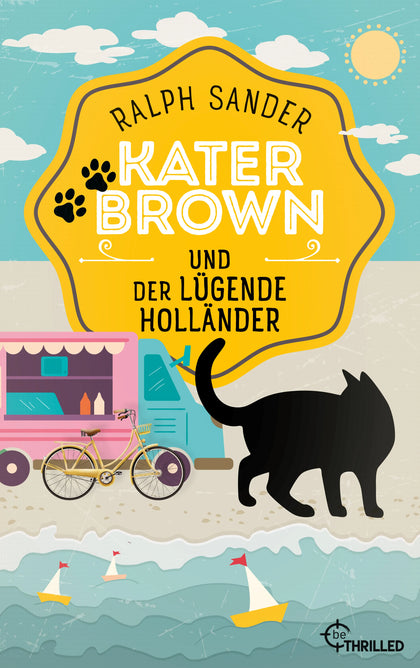 Cover: Kater Brown und der lügende Holländer (E-Book) von Ralph Sander