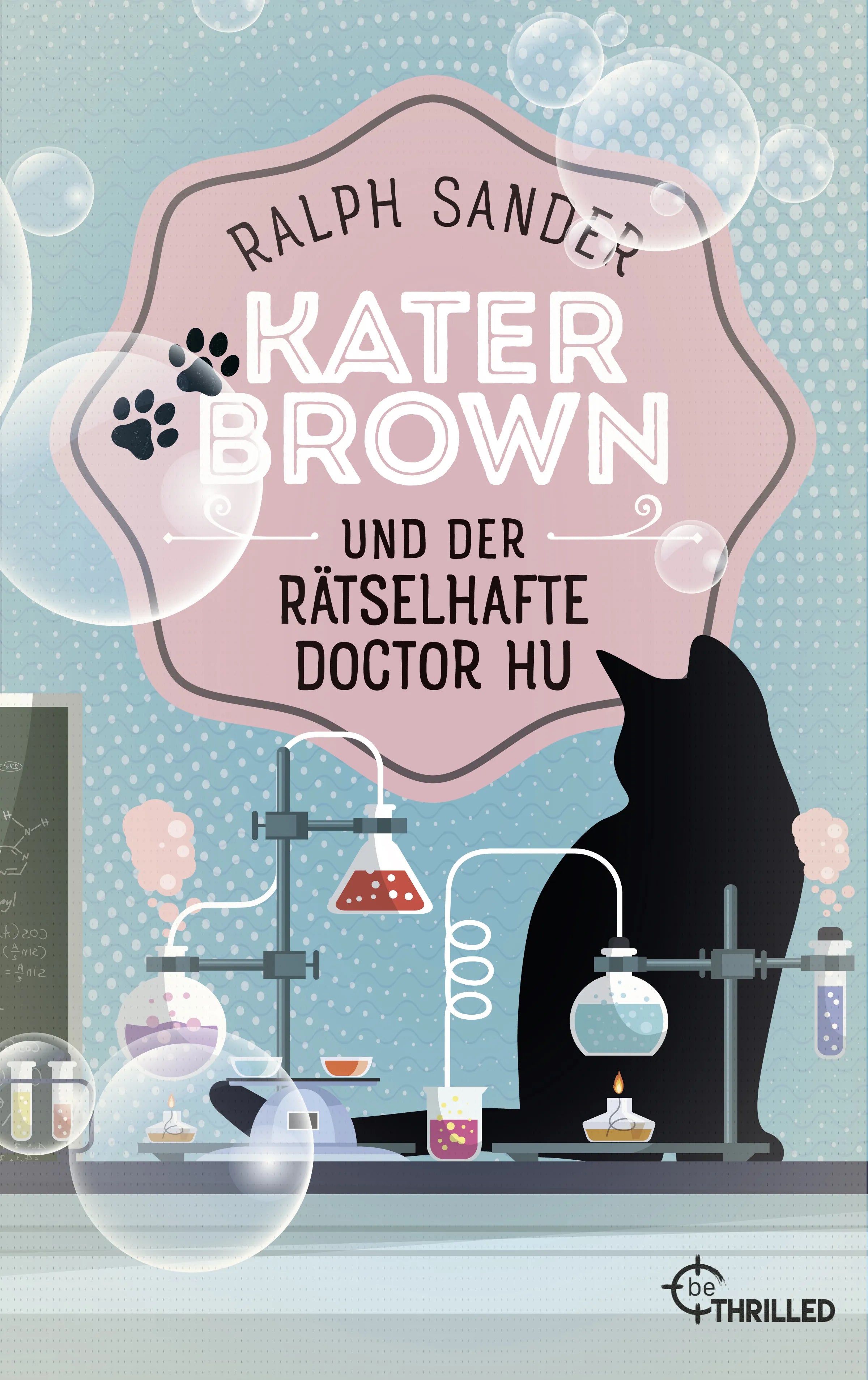 Cover: Kater Brown und der rätselhafte Doctor Hu (E-Book) von Ralph Sander