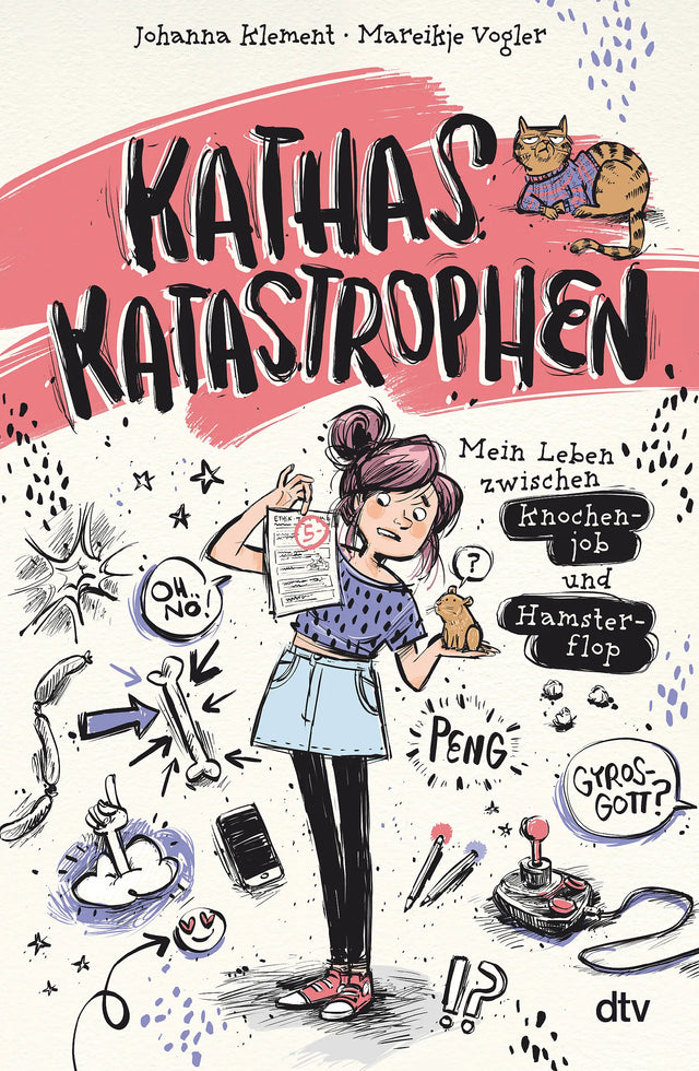Buchcover von 'Kathas Katastrophen – Mein Leben zwischen Knochenjob und Hamsterflop' - Gebundene Ausgabe von Johanna Klement