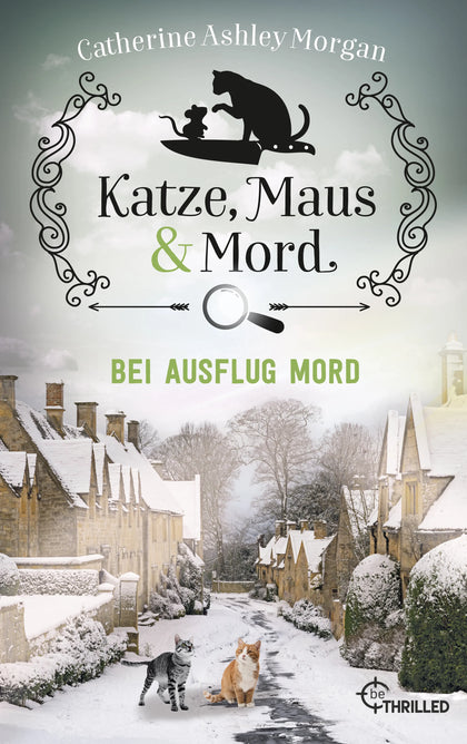Cover: Katze, Maus und Mord - Bei Ausflug Mord (E-Book) von Catherine Ashley Morgan