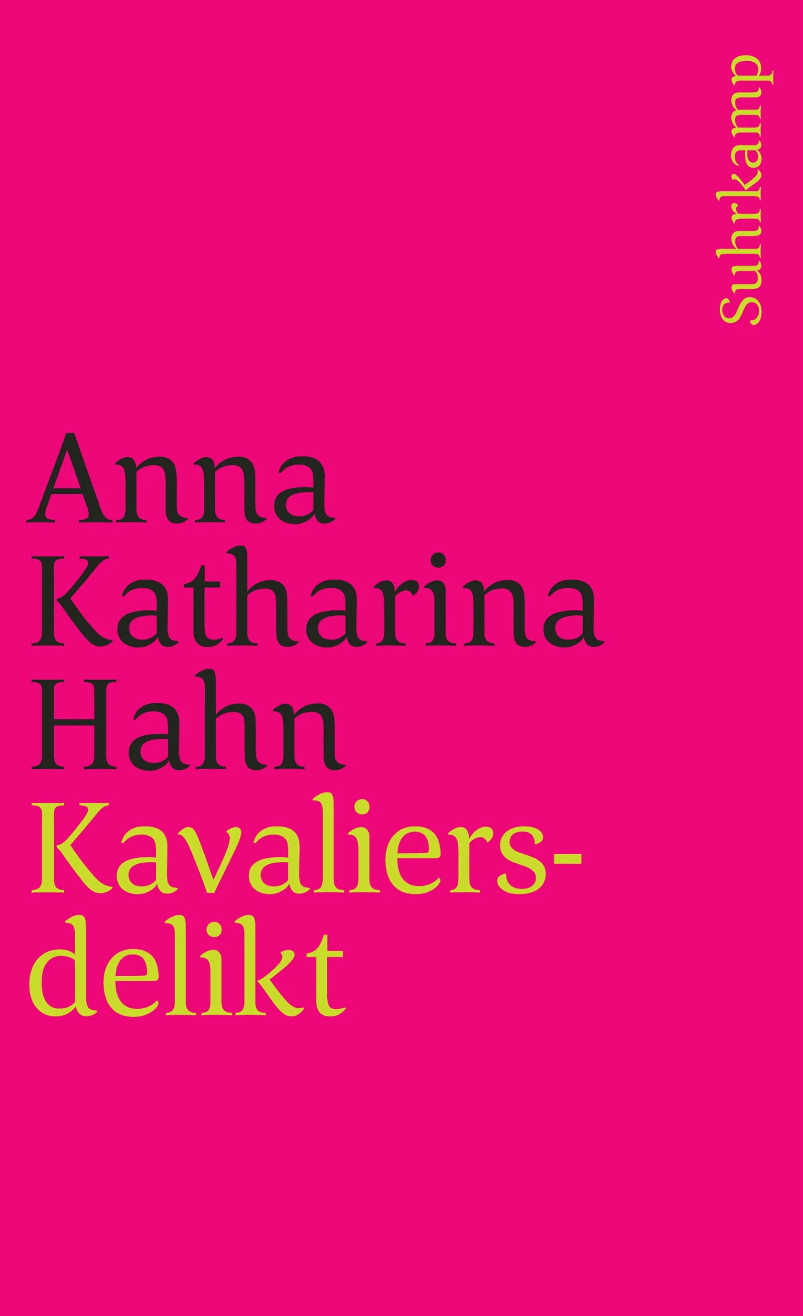 Cover: Kavaliersdelikt (E-Book) von Anna Katharina Hahn