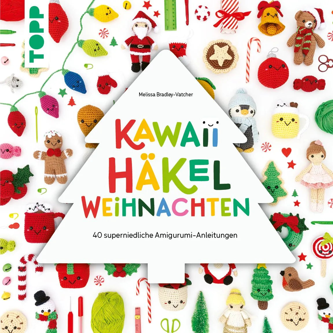 Cover: Kawaii Häkel Weihnachten (Taschenbuch) von Melissa Bradley-Vatcher