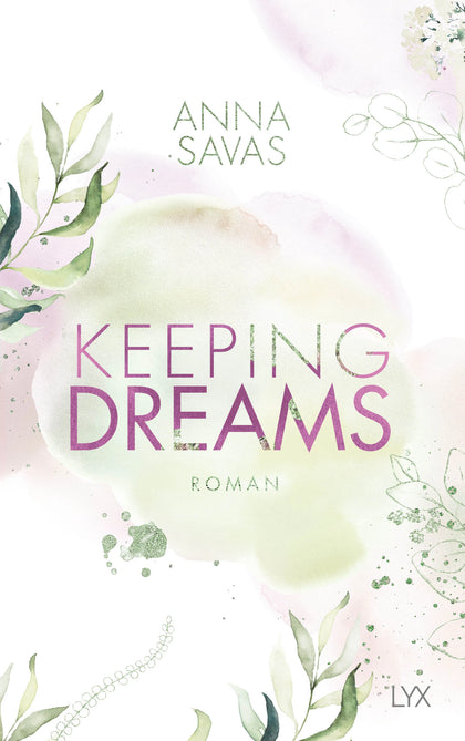 Buchcover von 'Keeping Dreams' - Paperback von Anna Savas