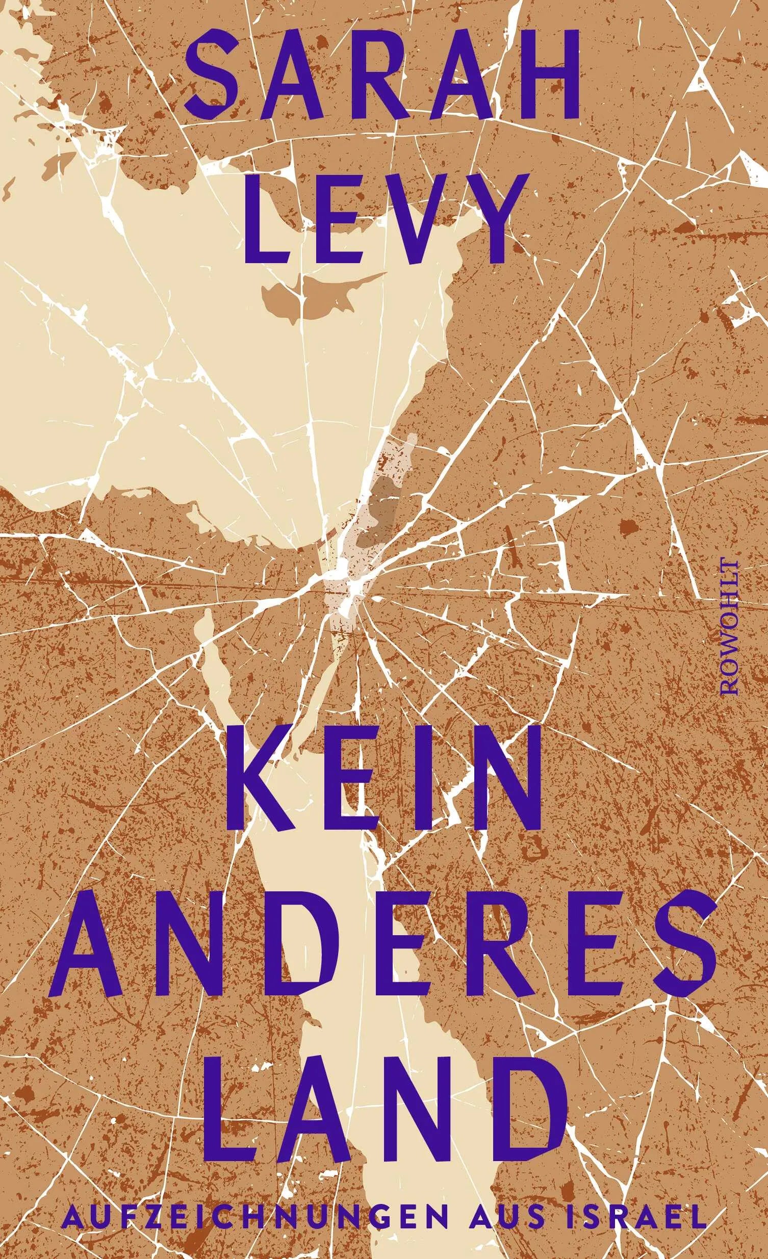Buchcover von 'Kein anderes Land' - Gebundene Ausgabe von Sarah Levy