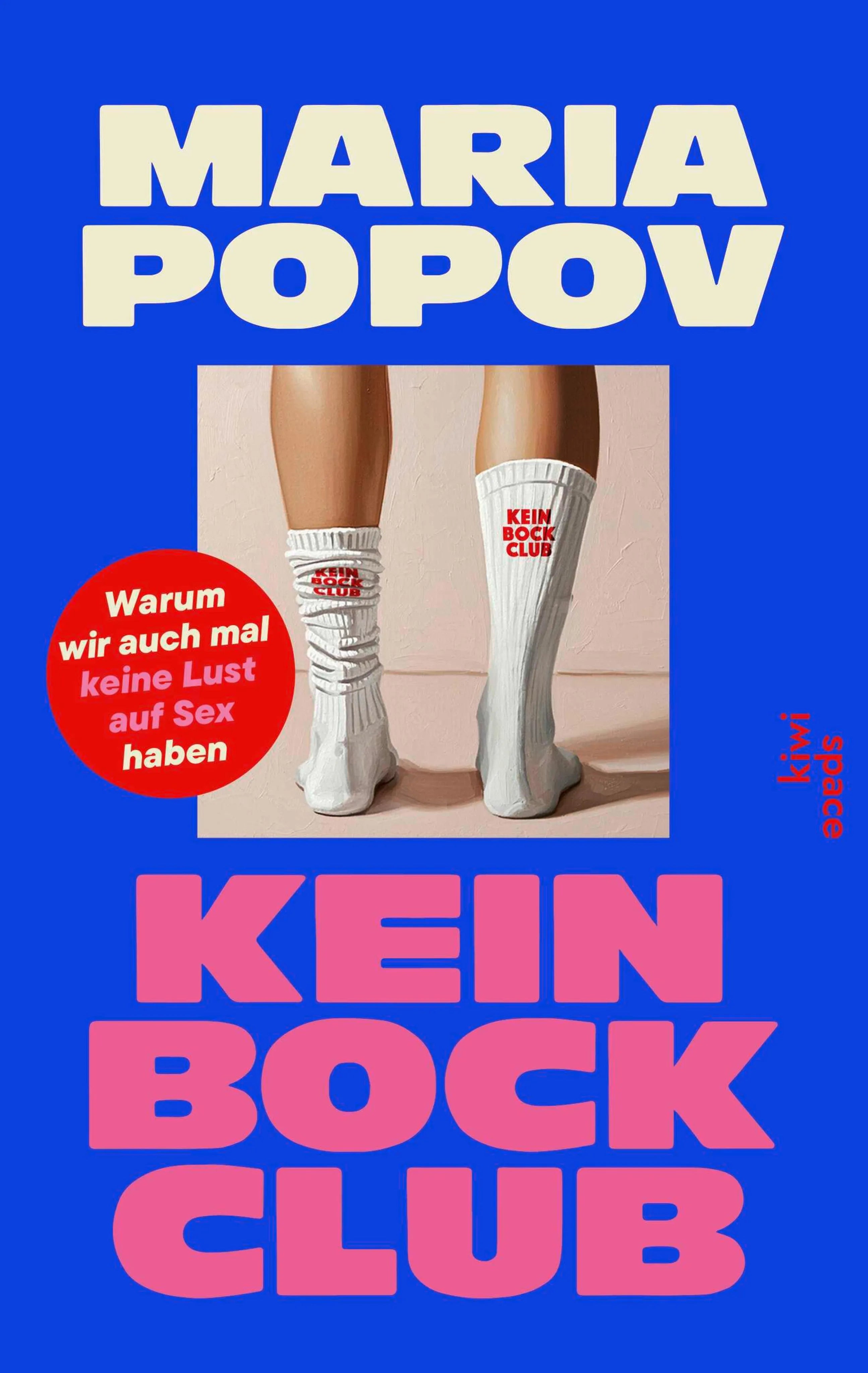 Cover: Kein Bock Club (E-Book) von Maria Popov
