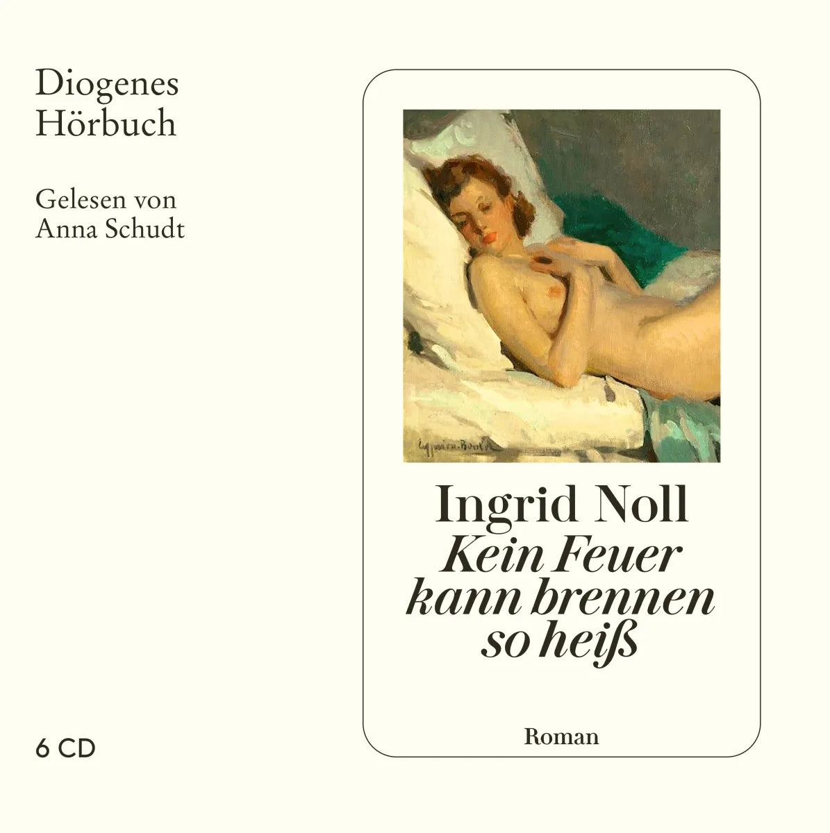 Buchcover von 'Kein Feuer kann brennen so heiß' - Hörbuch (CD) von Ingrid Noll