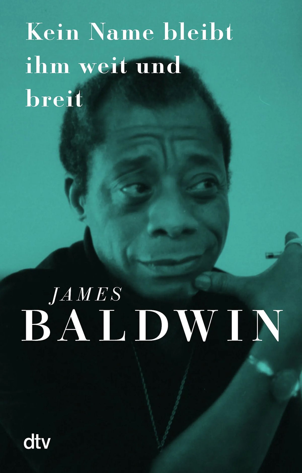Cover: Kein Name bleibt ihm weit und breit (Taschenbuch) von James Baldwin