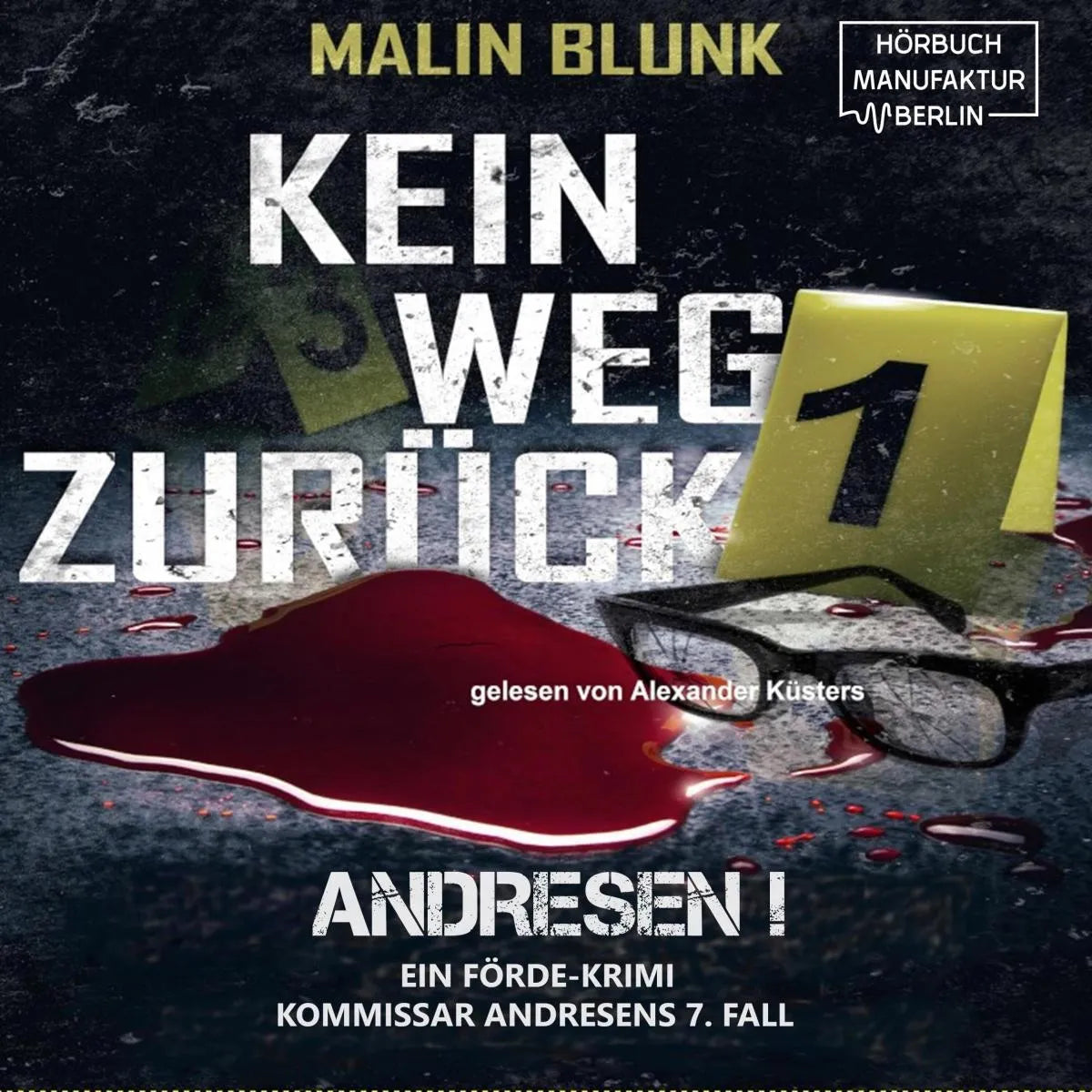 Cover: Kein Weg zurück (Hörbuch Download) von Malin Blunk