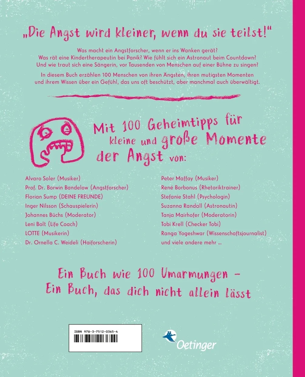 Buchrückseite von 'Keine Angst vor der Angst. Ein Buch wie 100 Freundinnen und Freunde' mit Klappentext - Gebundene Ausgabe