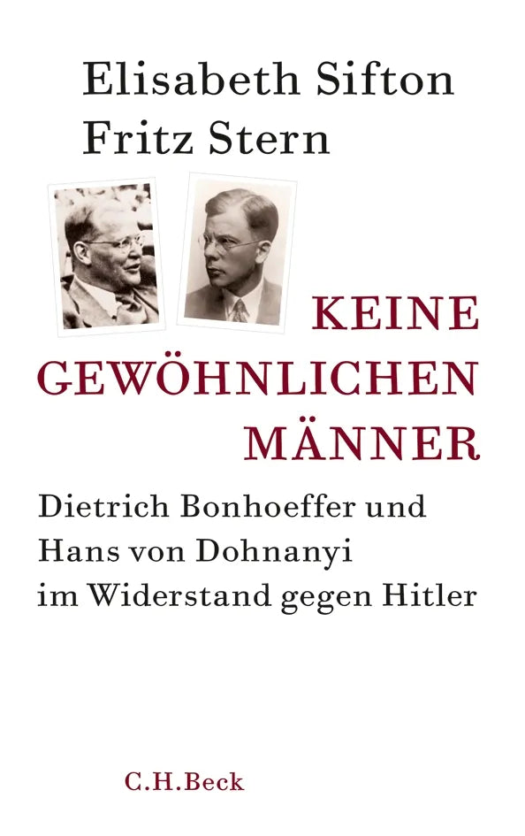 Buchcover von 'Keine gewöhnlichen Männer' - Gebundene Ausgabe von Elisabeth Sifton