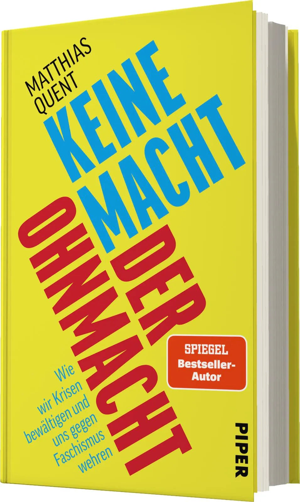 Matthias Quent - Keine Macht der Ohnmacht