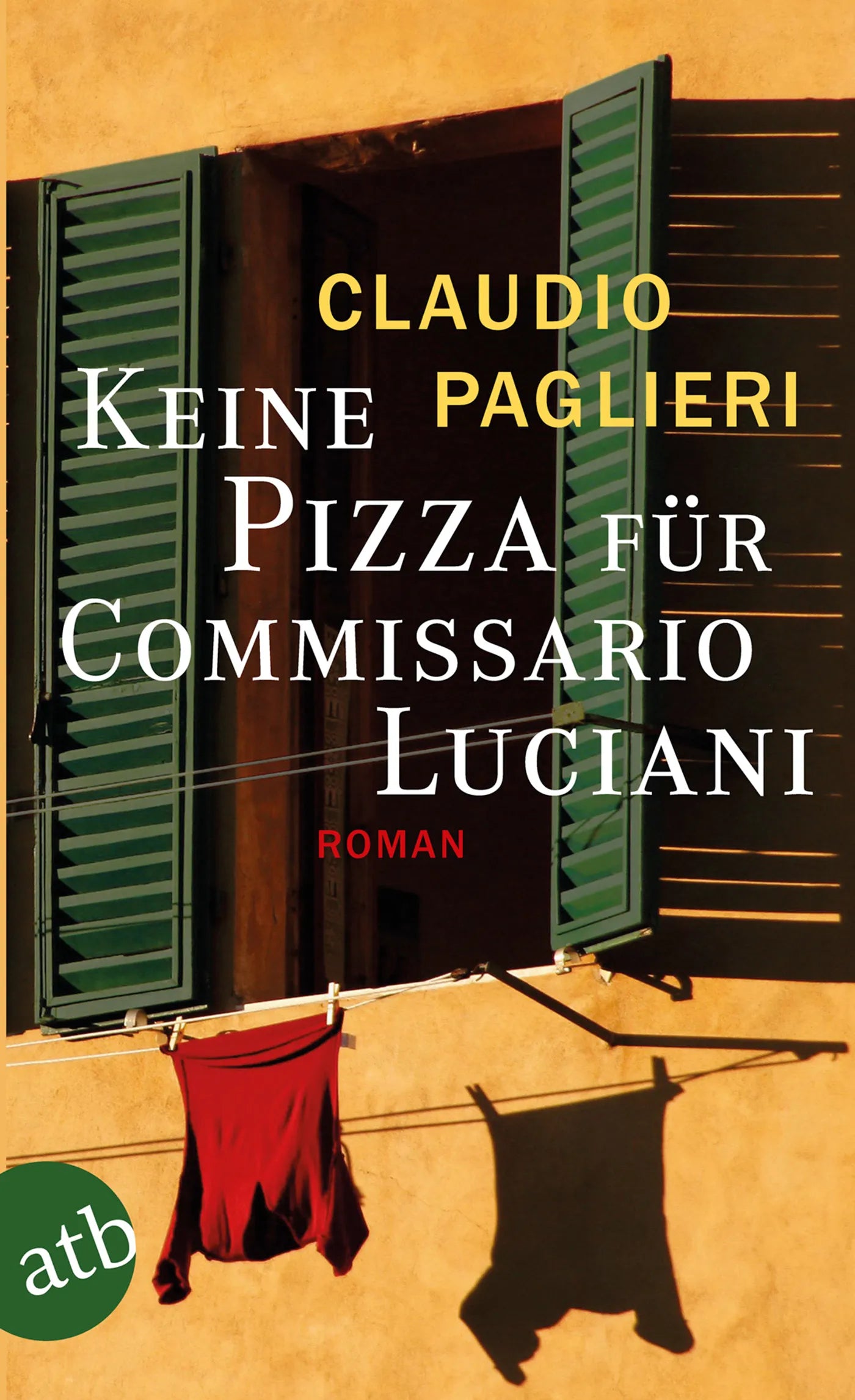 Buchcover von 'Keine Pizza für Commissario Luciani' - Taschenbuch von Claudio Paglieri