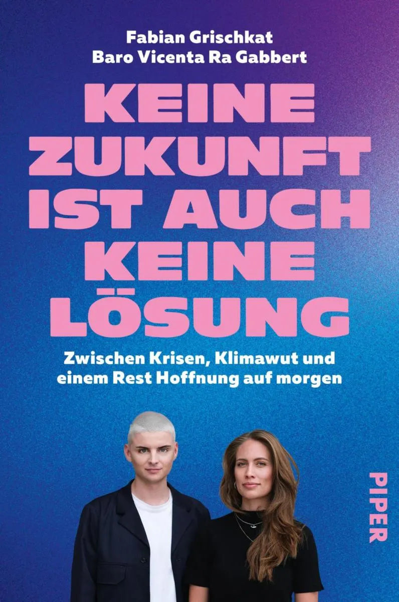 Cover: Keine Zukunft ist auch keine Lösung (E-Book) von Baro Vicenta Ra Gabbert