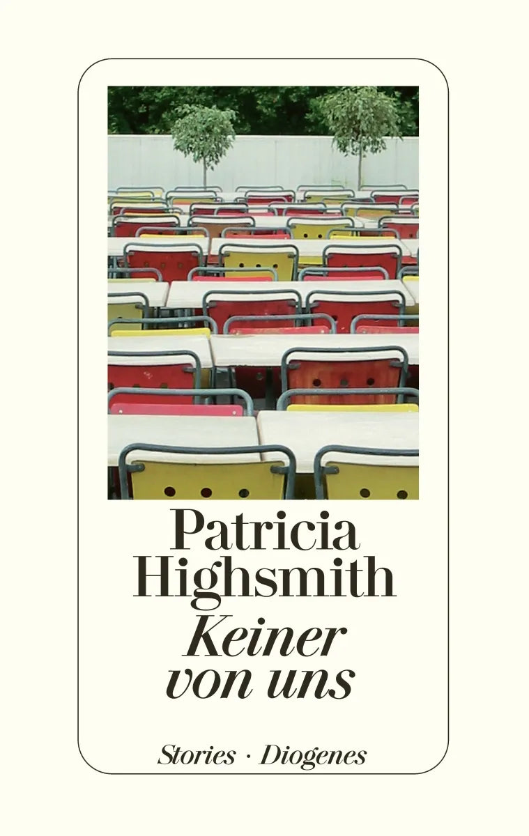 Buchcover von 'Keiner von uns' - Gebundene Ausgabe von Patricia Highsmith