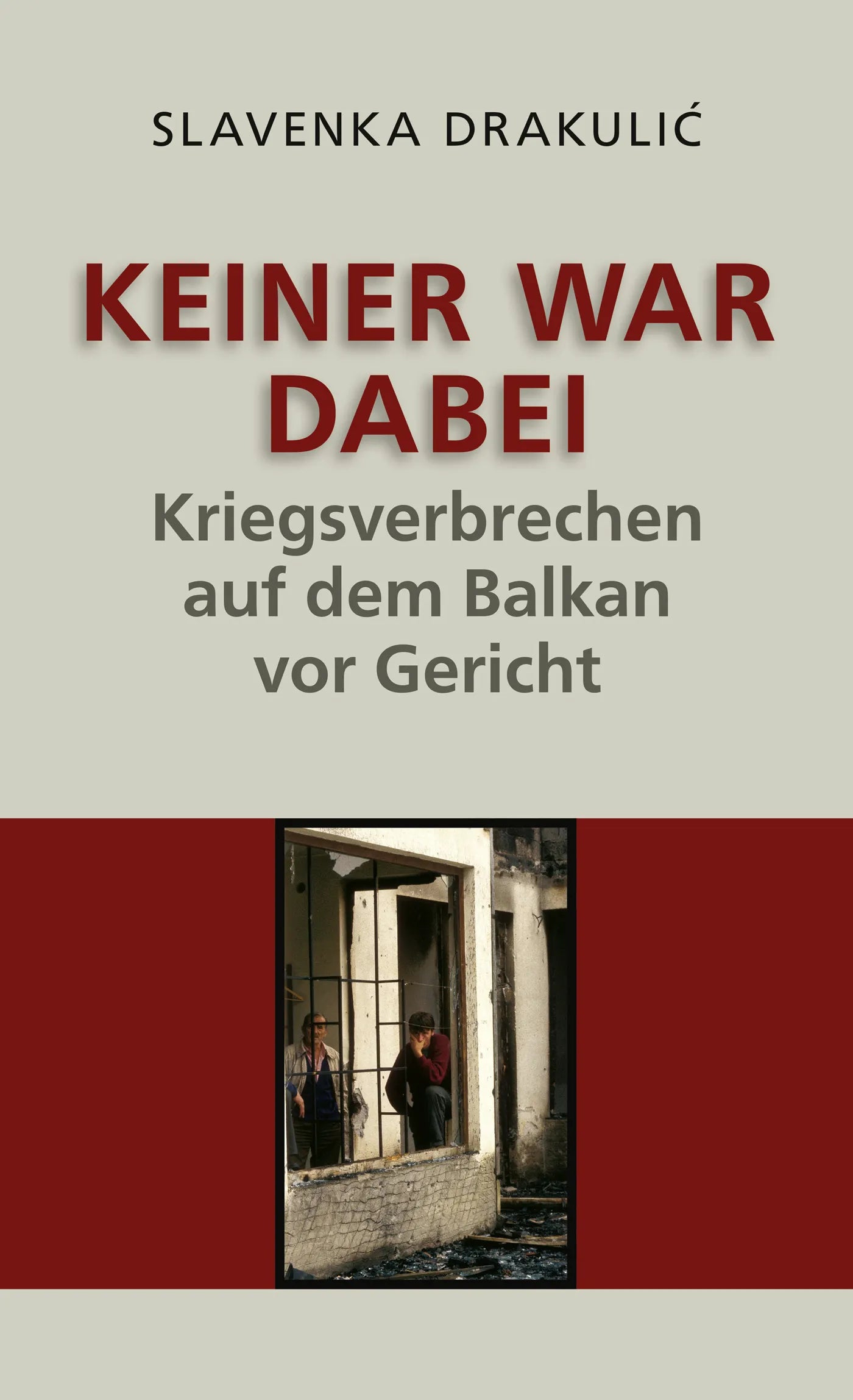 Buchcover von 'Keiner war dabei' - Taschenbuch von Slavenka Drakulic