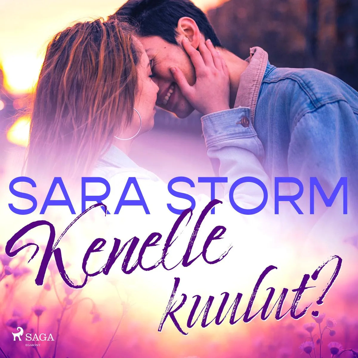 Cover: Kenelle kuulut? (Hörbuch Download) von Sara Storm