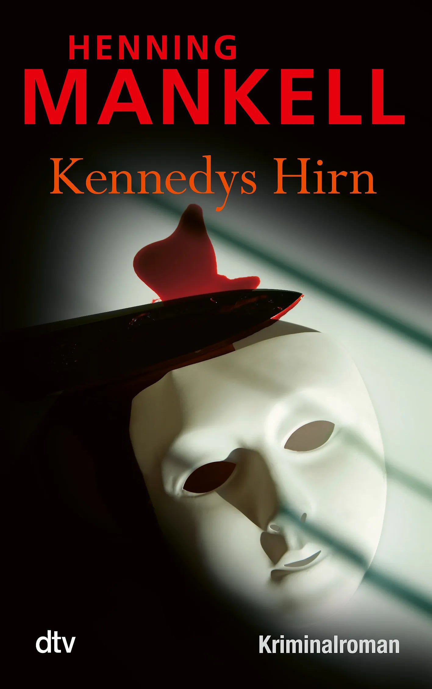 Buchcover von 'Kennedys Hirn' - Taschenbuch von Henning Mankell
