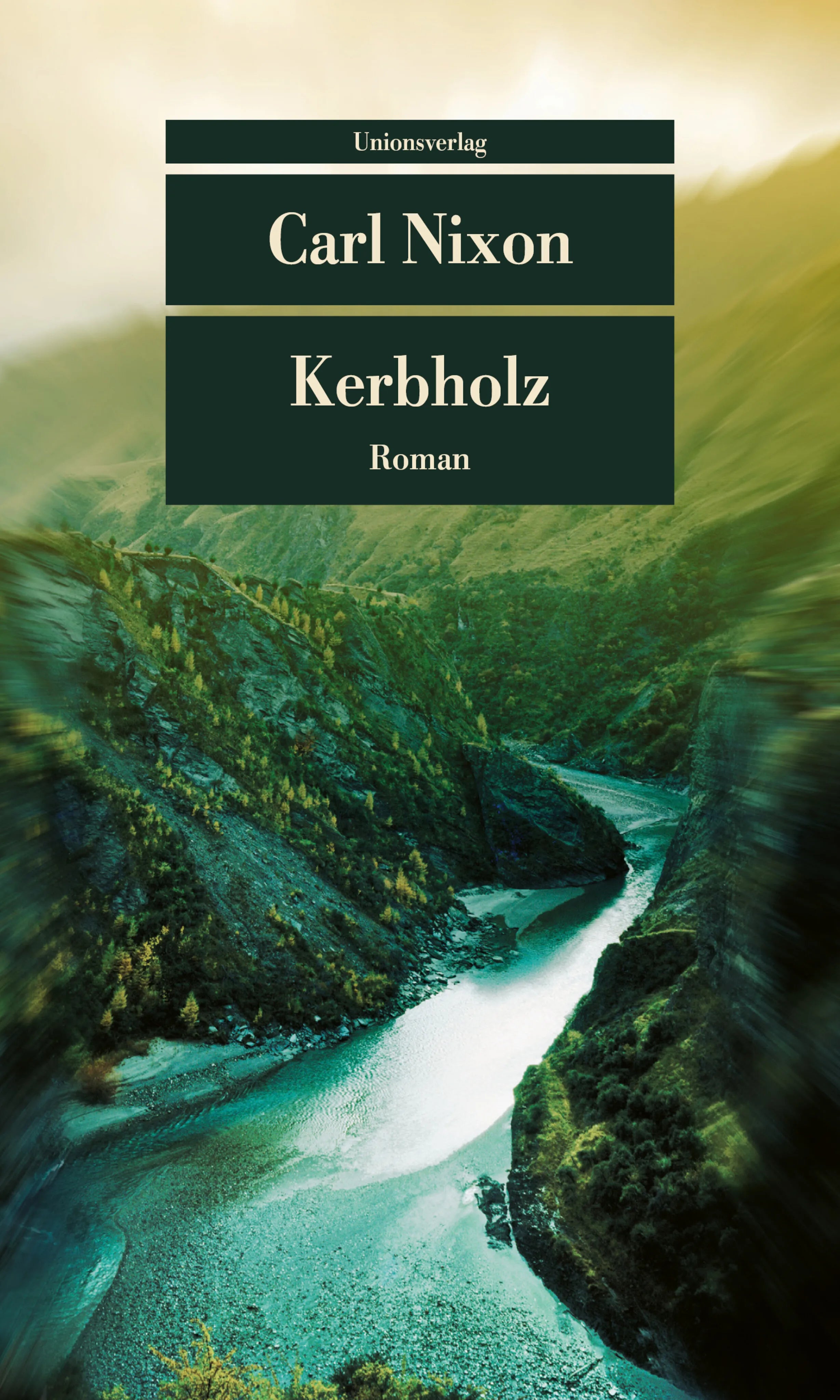 Buchcover von 'Kerbholz' - Taschenbuch von Carl Nixon