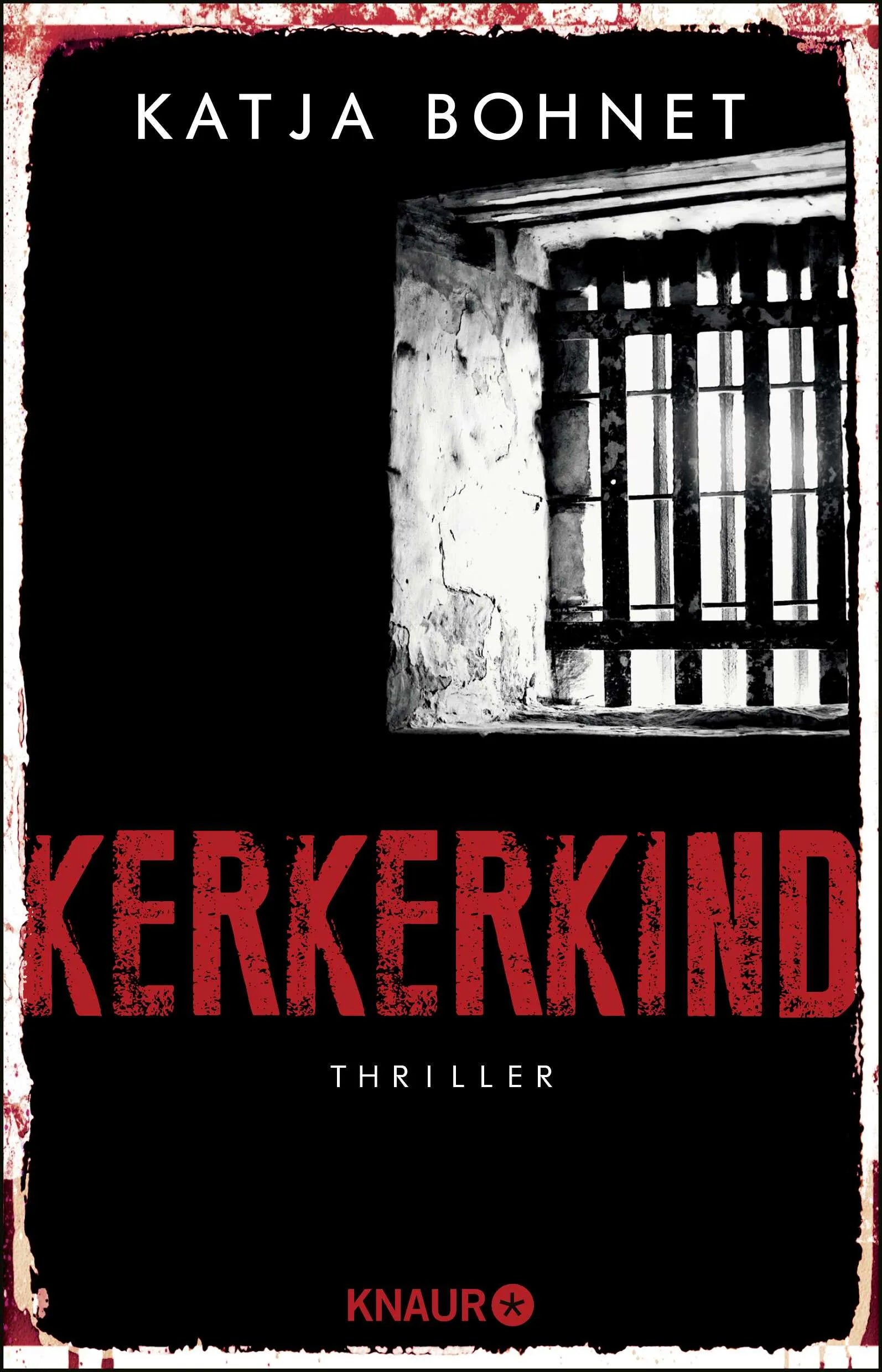 Buchcover von 'Kerkerkind' - Paperback von Katja Bohnet