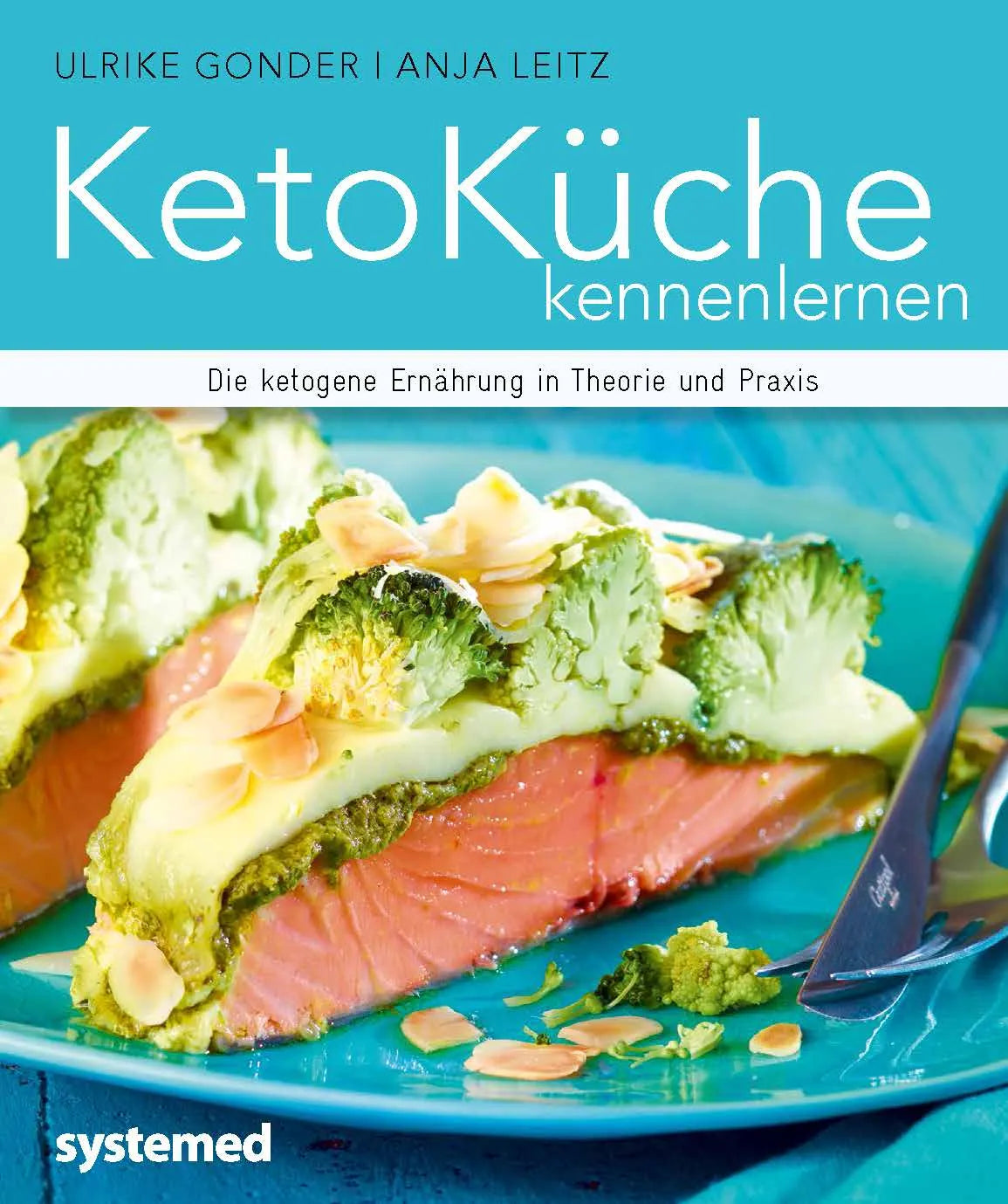 Buchcover von 'Ketoküche kennenlernen' - Taschenbuch von Ulrike Gonder