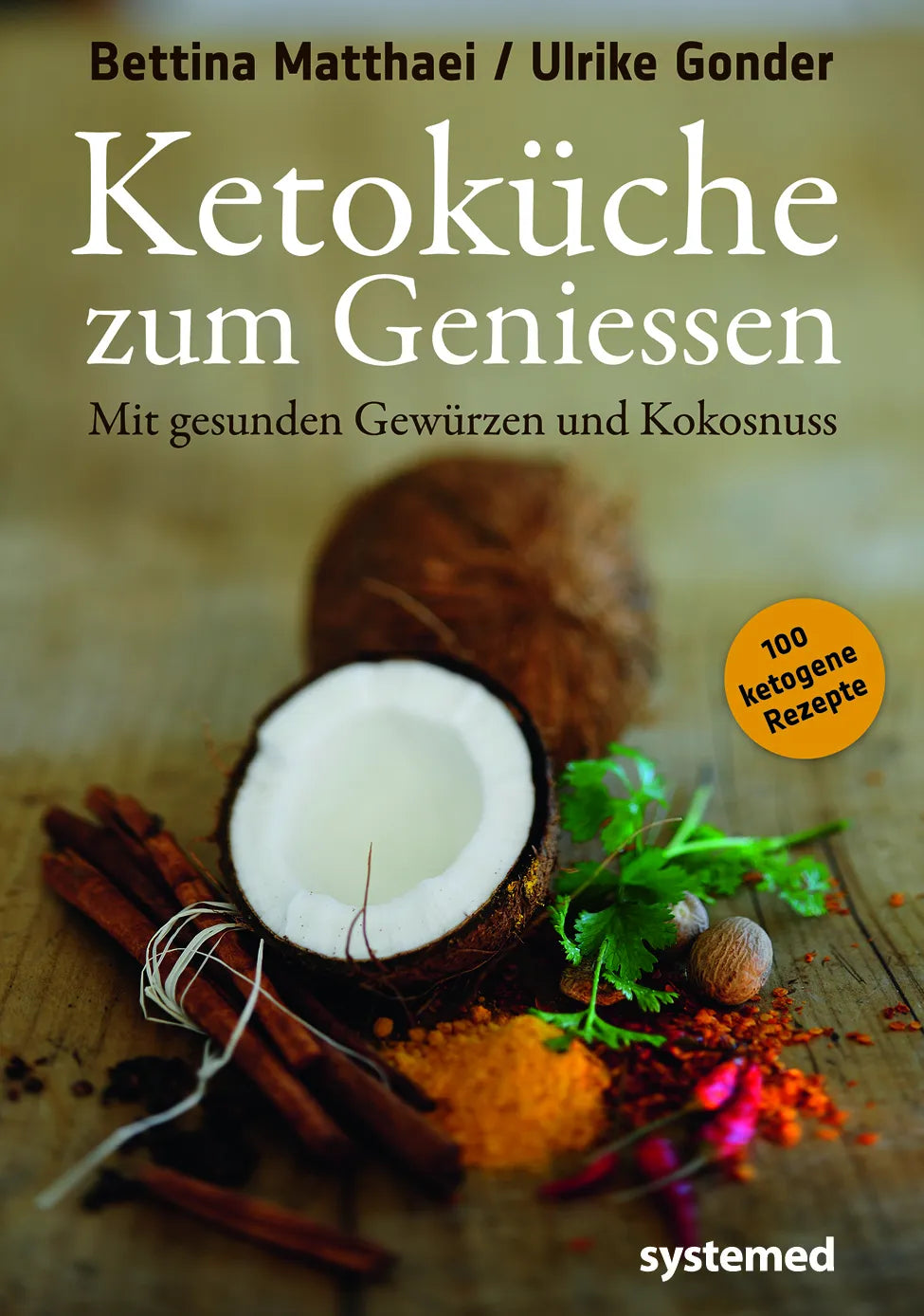 Buchcover von 'Ketoküche zum Genießen.' - Taschenbuch von Bettina Matthaei