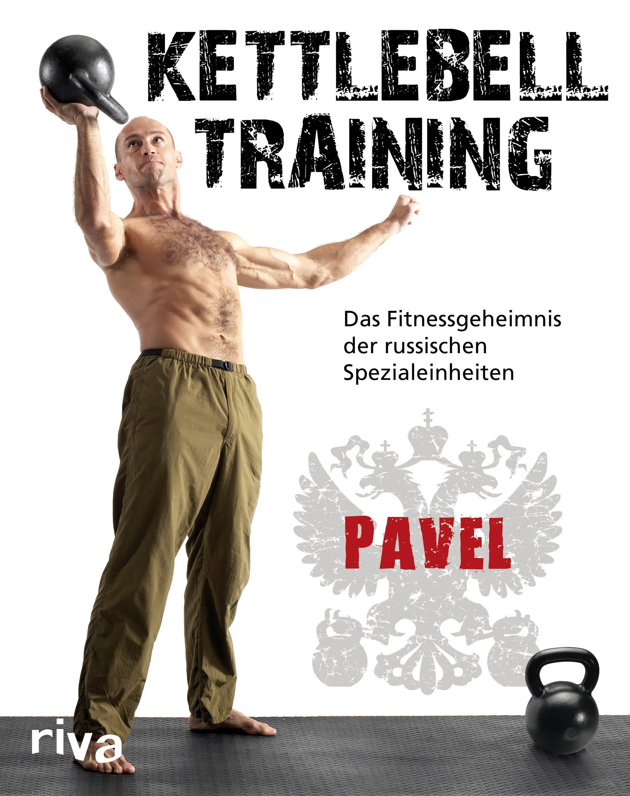 Buchcover von 'Kettlebell-Training' - Taschenbuch von Pavel Tsatsouline