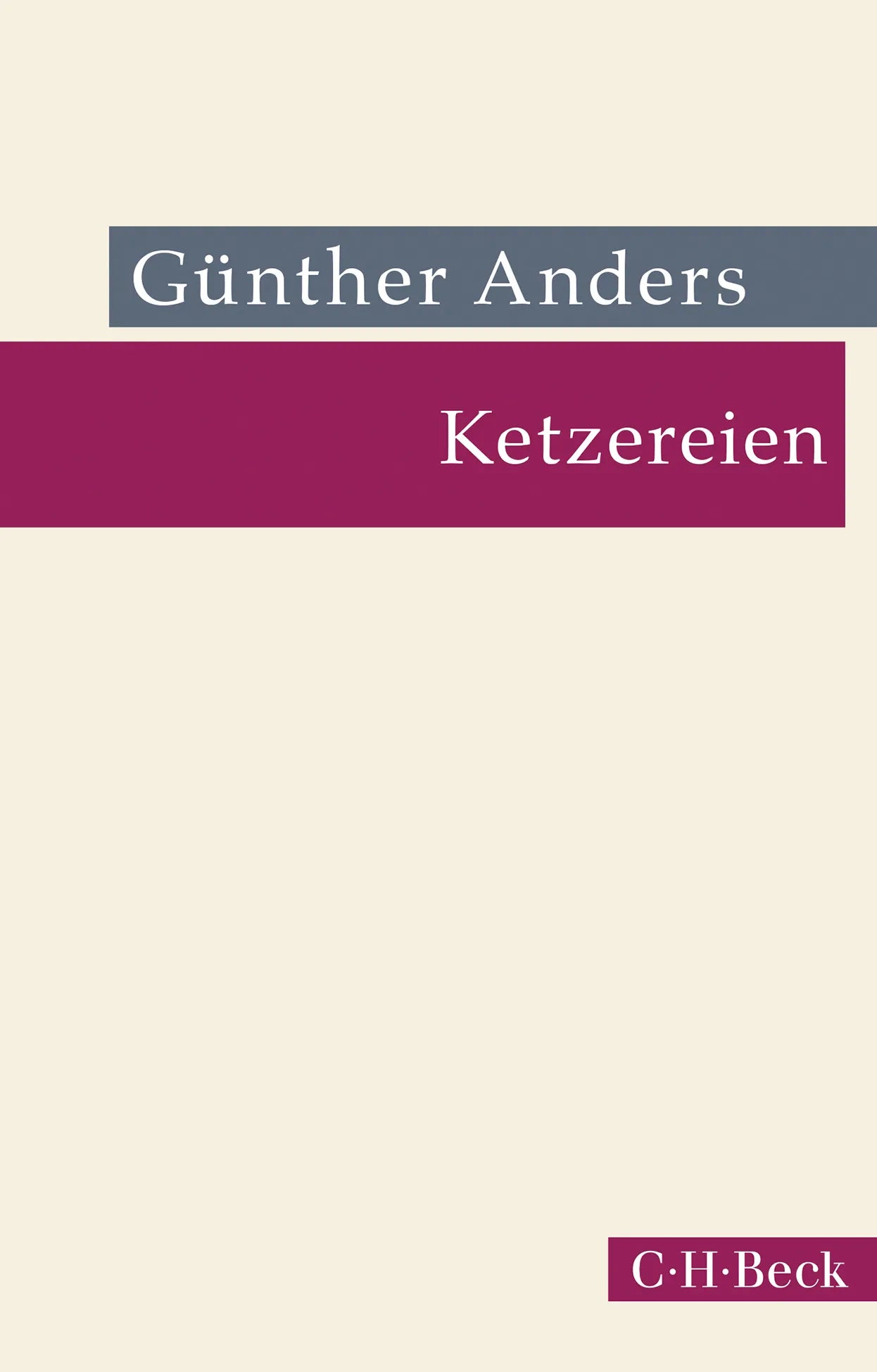 Buchcover von 'Ketzereien' - Taschenbuch von Günther Anders