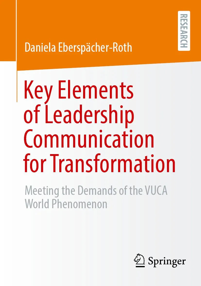 Cover: Key Elements of Leadership Communication for Transformation (E-Book) von Daniela Eberspächer-Roth
