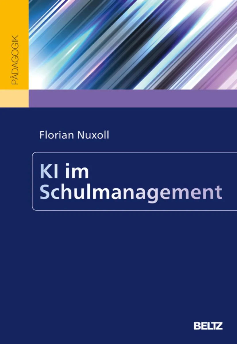 Cover: KI im Schulmanagement (E-Book) von Florian Nuxoll